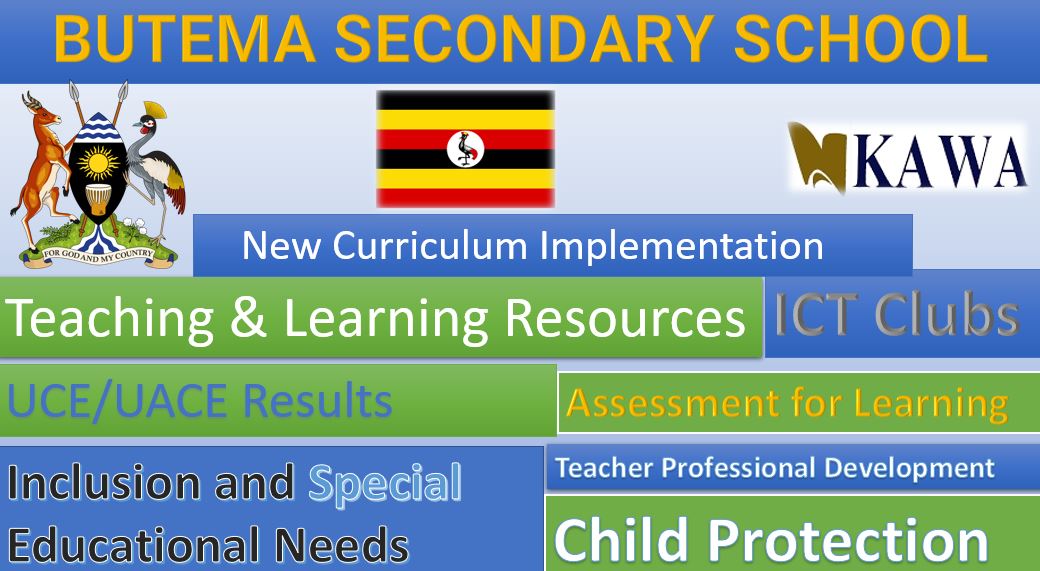 Butema Secondary School New Curriculum Implementation, Teaching and Learning Resources, ICT Club, and Staff Professional Development.