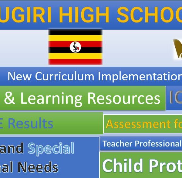 Bugiri High School New Curriculum Implementation, Teaching and Learning Resources, ICT Club, and Staff Professional Development.