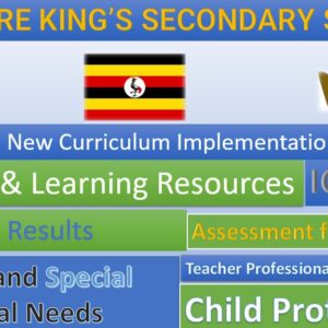 Bugwere King's Secondary School New Curriculum Implementation, Teaching and Learning Resources, ICT Club, and Staff Professional Development.