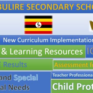 Mbulire Secondary School, New Curriculum Implementation, Teaching and Learning Resources, ICT Club, Staff Professional Development.