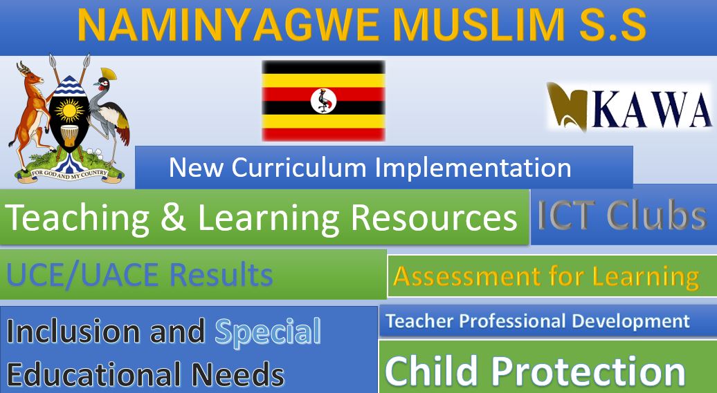 Naminyagwe Muslim Secondary School New Curriculum Implementation, Teaching and Learning Resources, ICT Club, and Staff Professional Development.