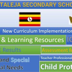 Butaleja Secondary School, New Curriculum Implementation, Teaching and Learning Resources, ICT Club, Staff Professional Development.